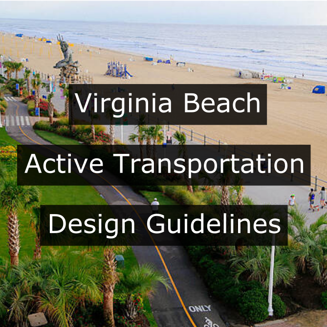 Project Information: Virginia Beach Active Transportation Design Guidelines