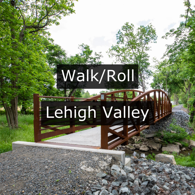 Project Information: Walk/Roll Lehigh Valley Active Transportation Plan